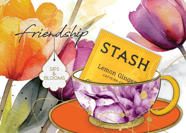 TEA GREETING Card with REAL TEA BAG - Friendship Sips Blooms