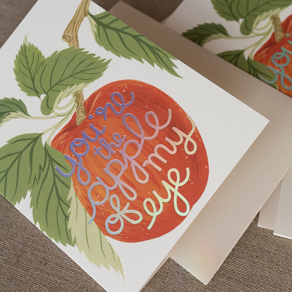 APPLE OF MY EYE | Greeting Card