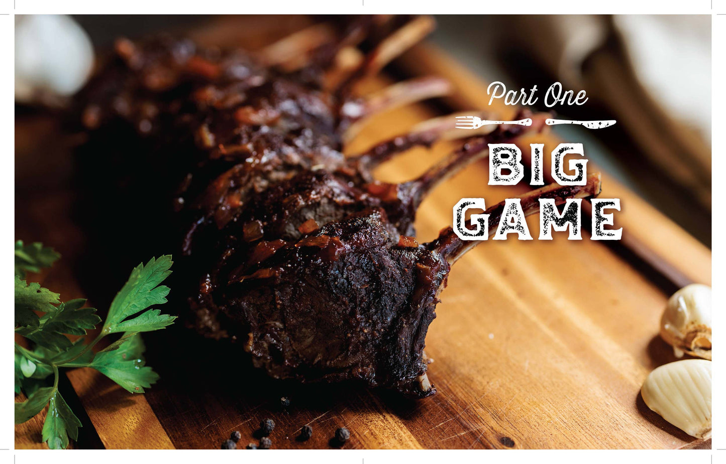 Home Cooking with Wild Game: Over 200 Hearty Recipes