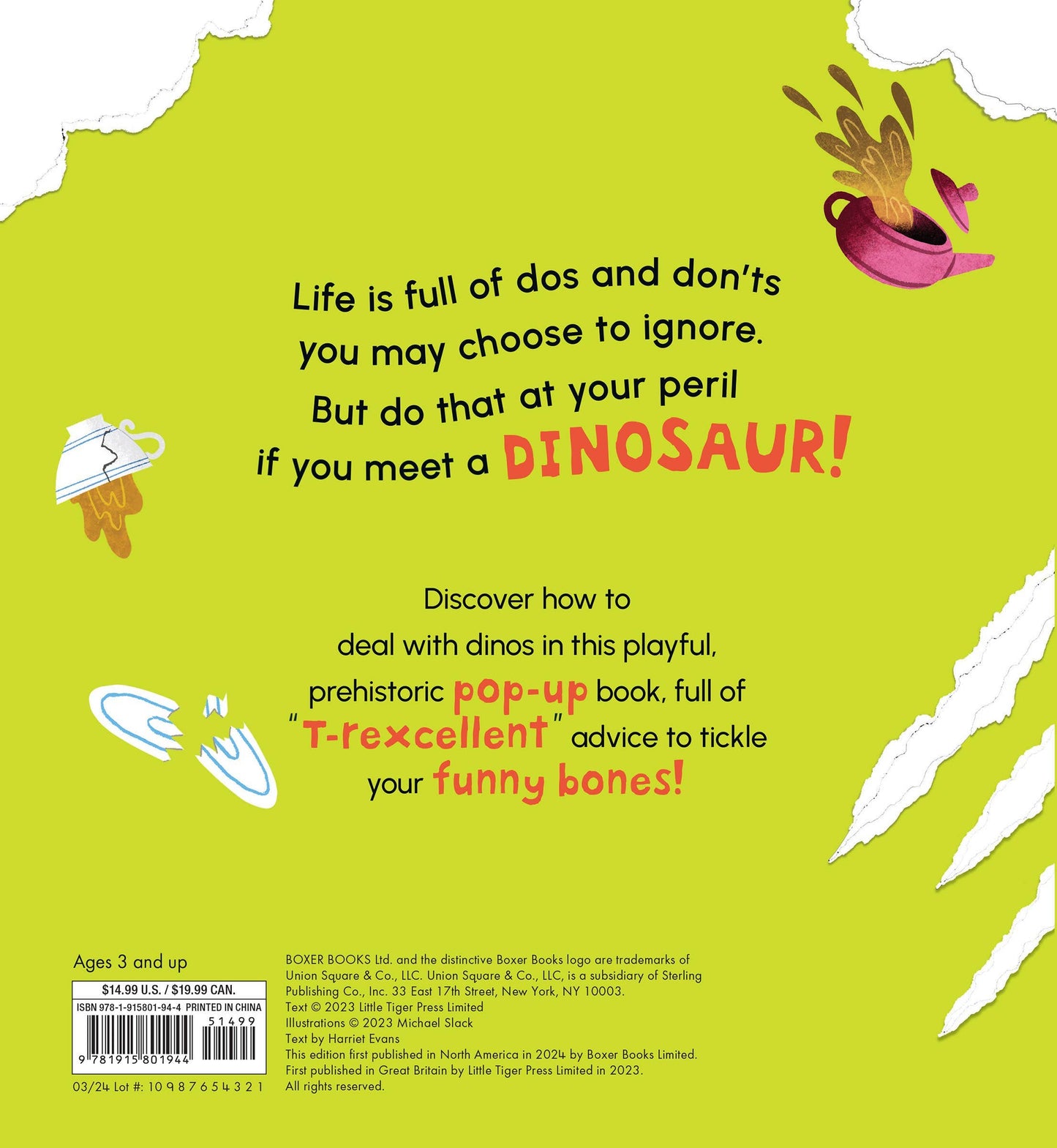 Don't Ever Take a T-Rex out for Tea: A Dino-Mite Pop-Up Book
