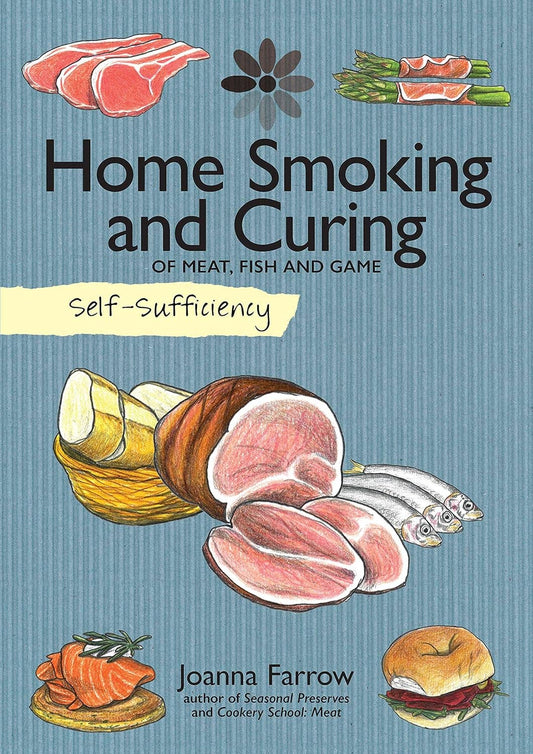 Self-Sufficiency: Home Smoking and Curing