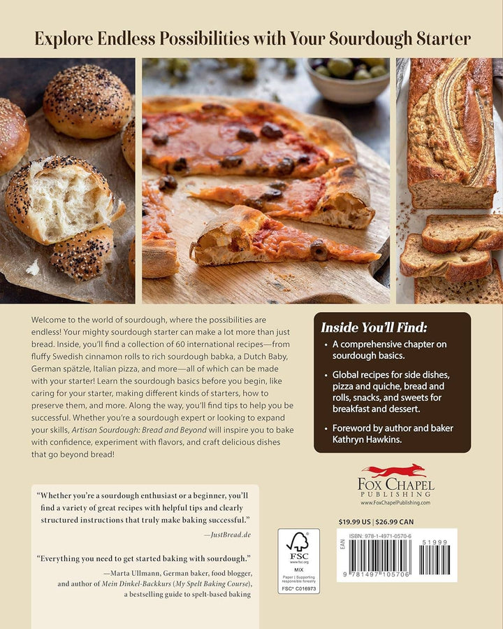 Artisan Sourdough: Bread and Beyond-Includes Starter Recipes