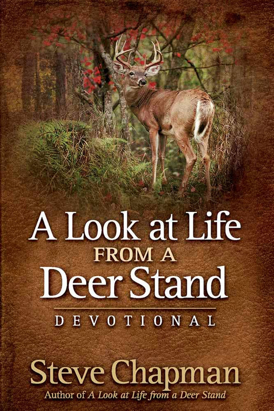 A Look at Life from a Deer Stand Devotional - Book