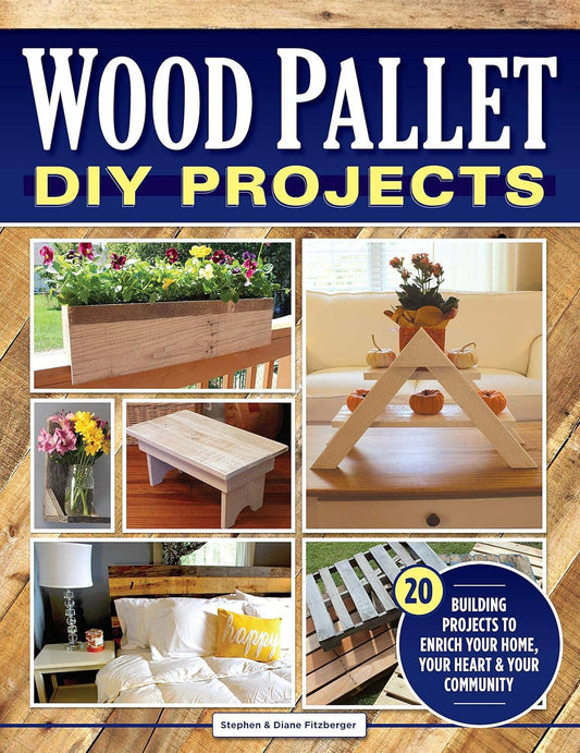 Wood Pallet DIY Projects - Building Projects to Enrich Your