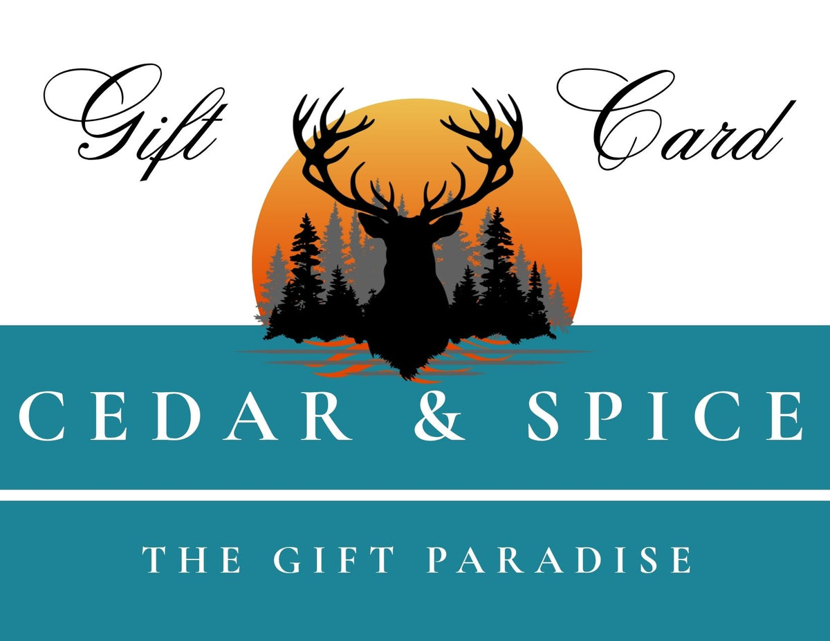 Cedar & Spice Gift Card - The Perfect Gift for Any Occasion