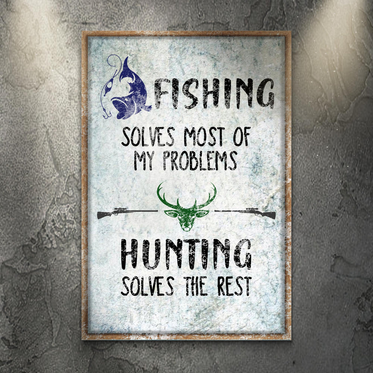 Fishing And Hunting Sign