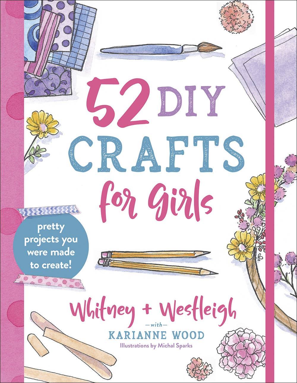 52 DIY Crafts for Girls Book