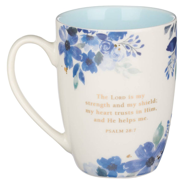 Mug White/Blue Floral The Lord is My Strength Ps. 28:7