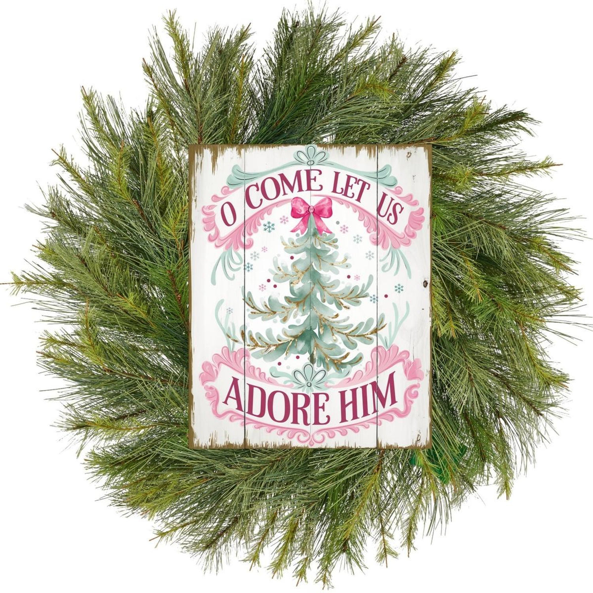 O Come Let Us Adore Him Christmas Sign
