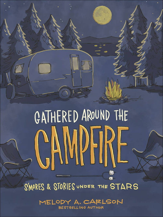 Gathered Around the Campfire - Book