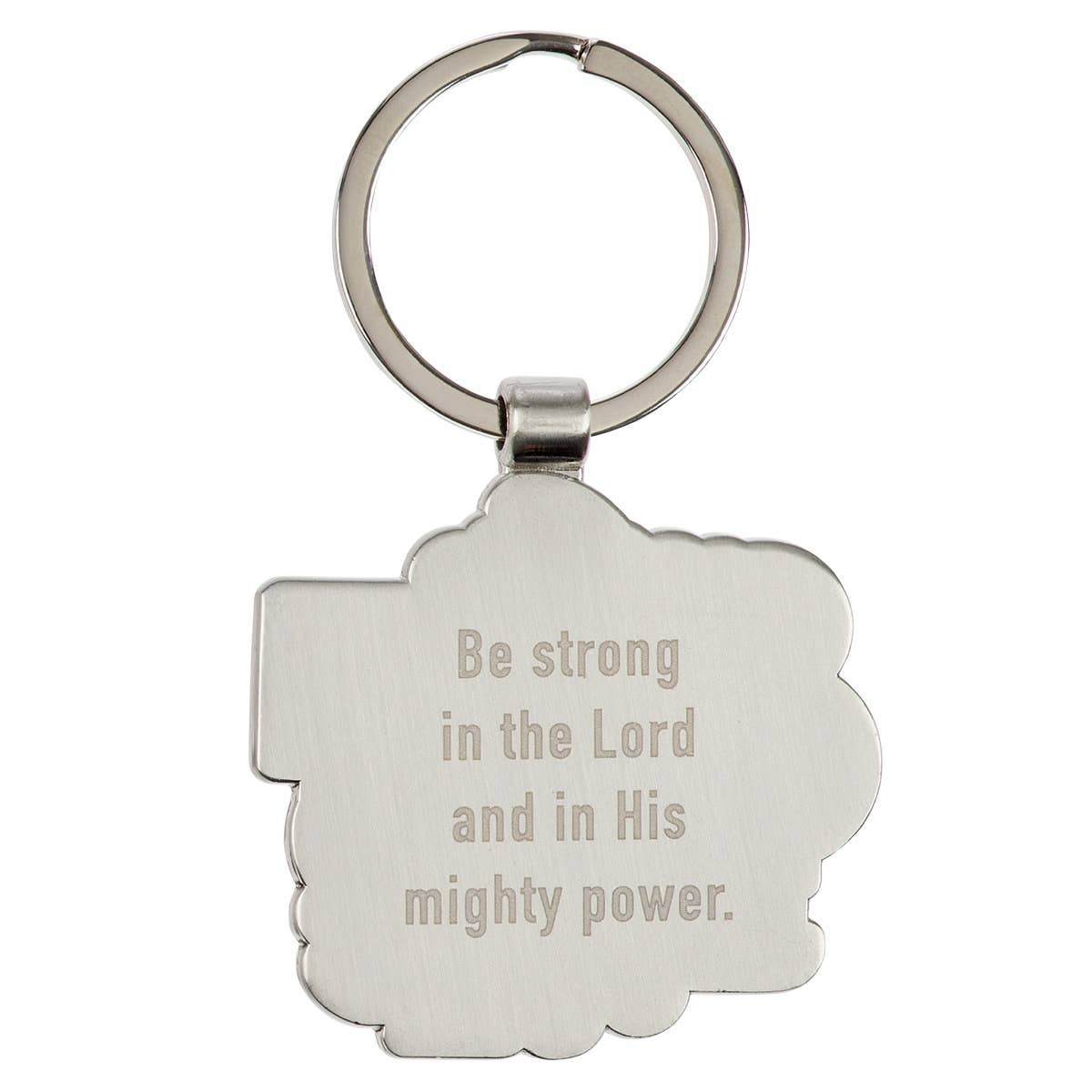 Keychain Be Strong in the Lord Eph. 6:10