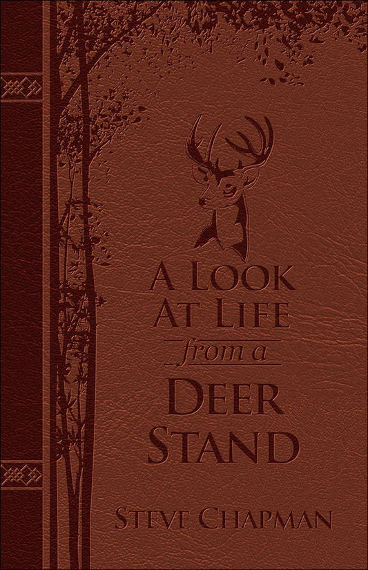 A Look at Life from a Deer Stand Book (Milano Softone)