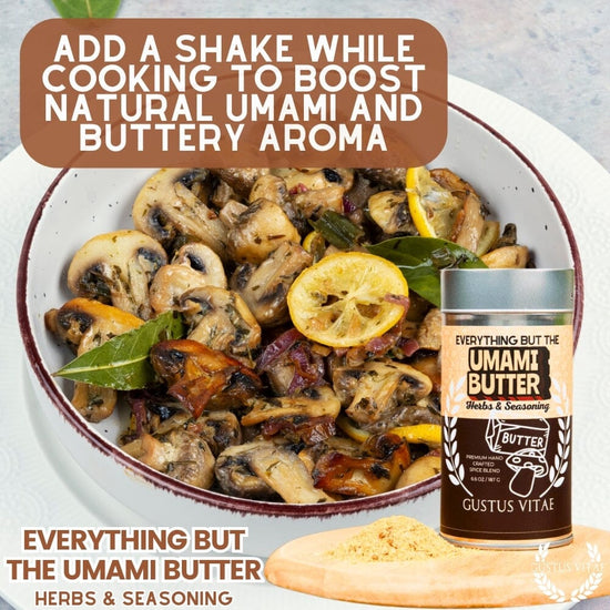 Everything But The Umami Butter Herbs & Seasoning