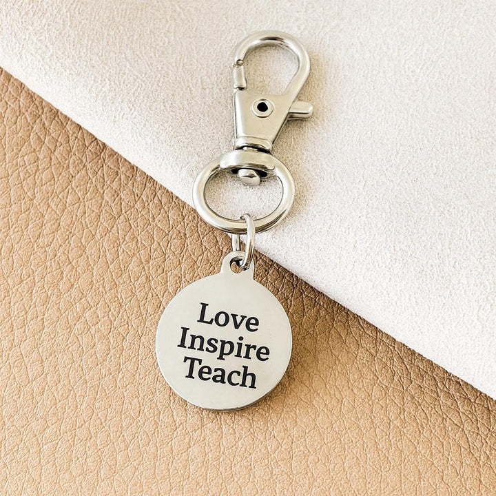 Love Inspire Teach Clip On Charm Stainless Steel Engraved Inspirational Gift For Teachers Backpack Purse Zipper Charm