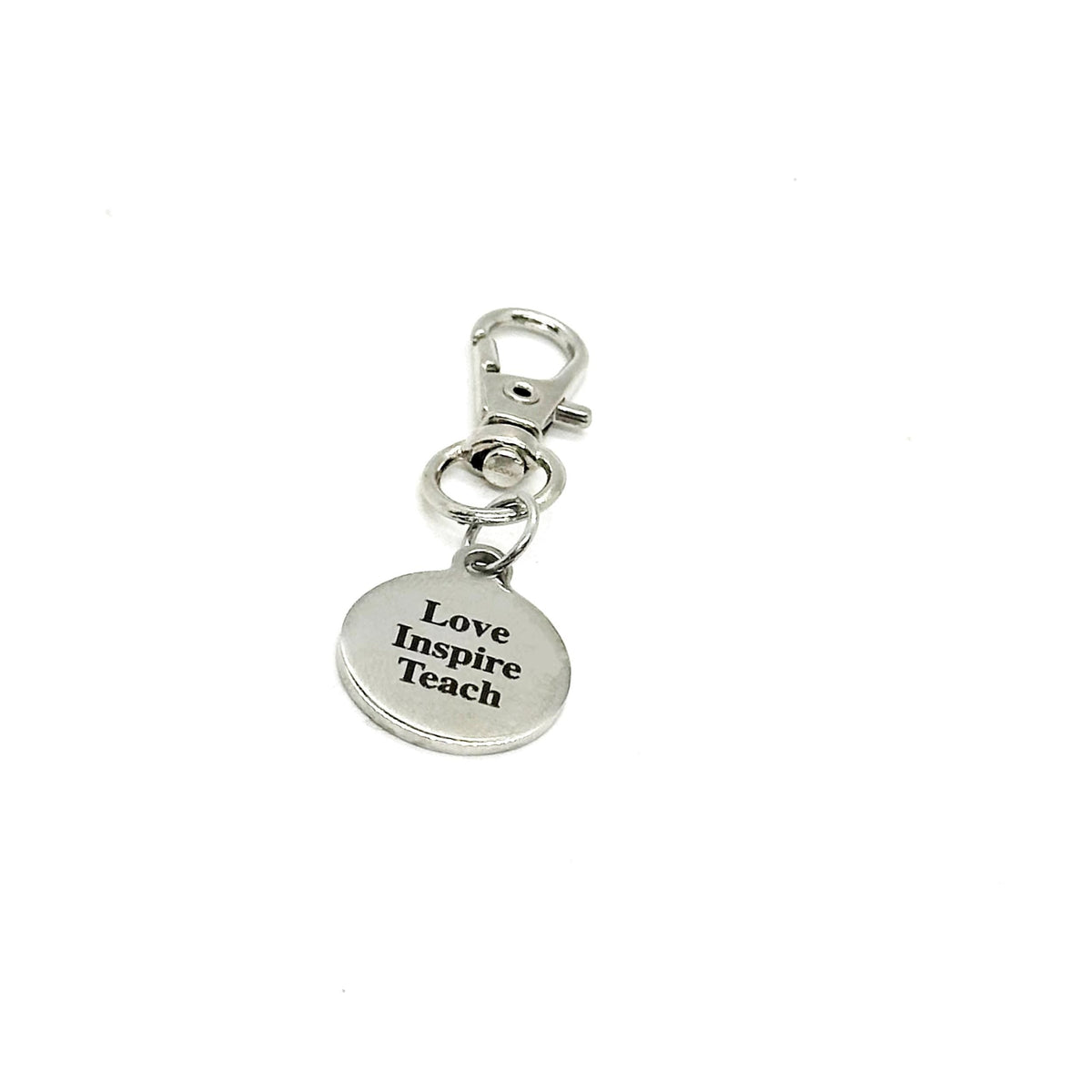 Love Inspire Teach Clip On Charm Stainless Steel Engraved Inspirational Gift For Teachers Backpack Purse Zipper Charm